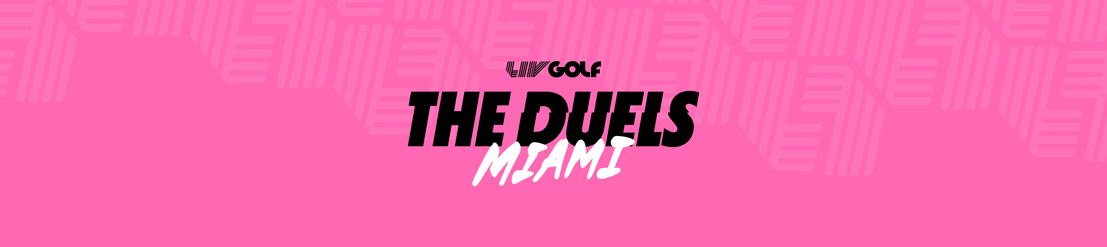 LIV Golf The Duels Miami banner